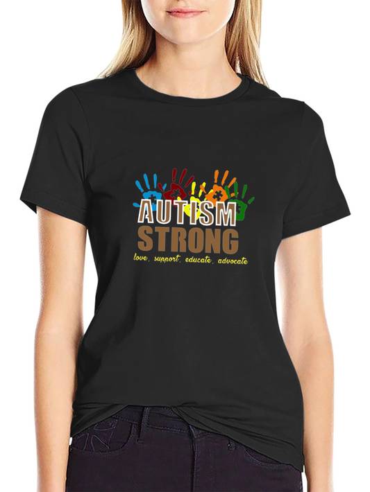 Autism Strong Tee - Love Support Educate