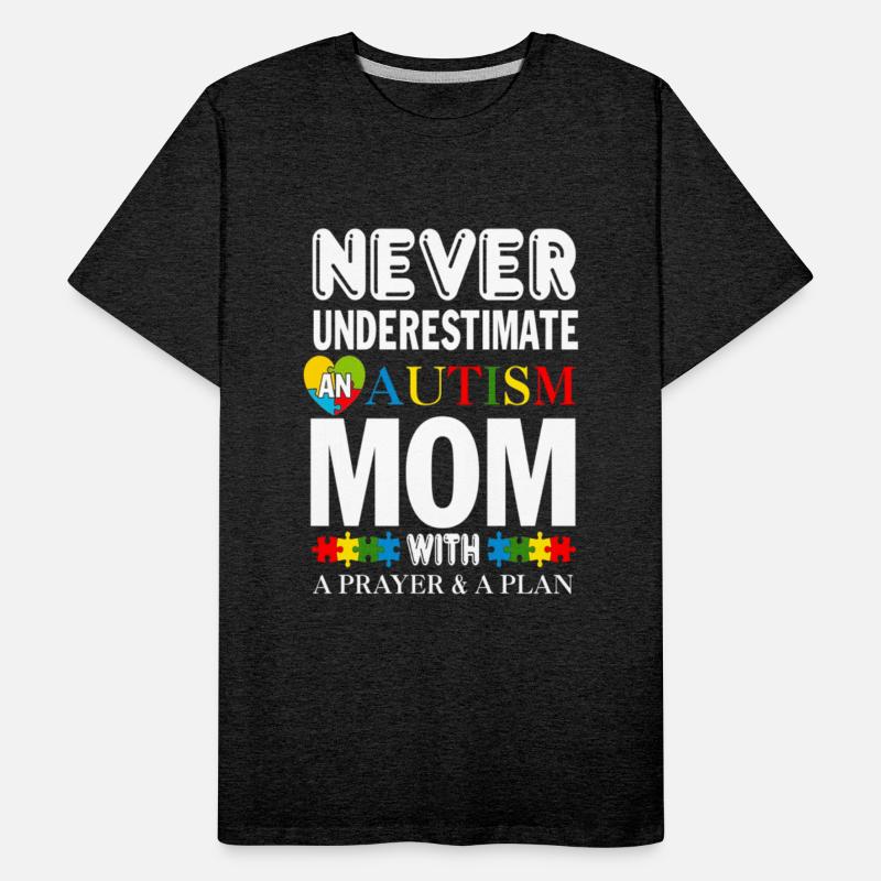 Never Underestimate An Autism Mom