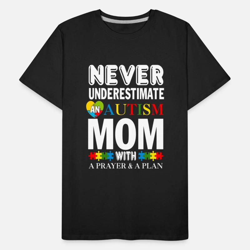 Never Underestimate An Autism Mom