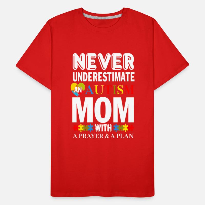 Never Underestimate An Autism Mom