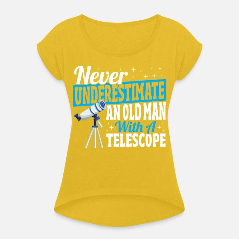 Never Underestimate An Old Man With A Telescope
