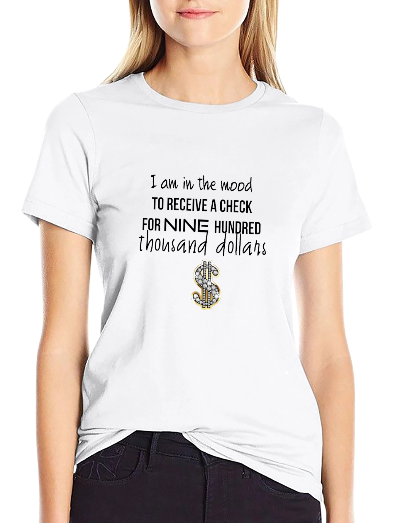 Nine Hundred Thousand Dollars T-Shirt