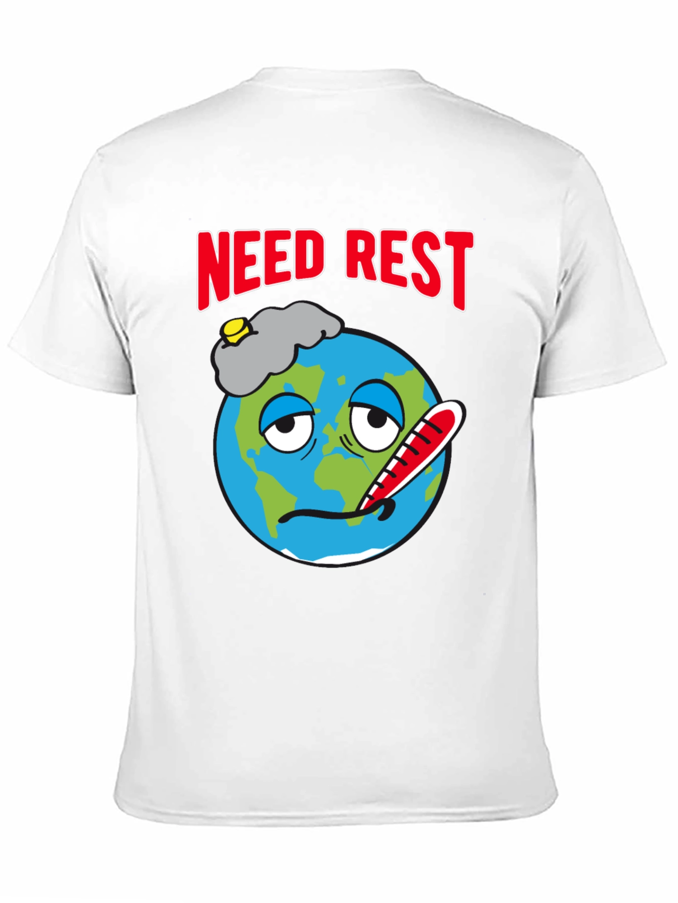 Need Rest Earth Graphic T-Shirt