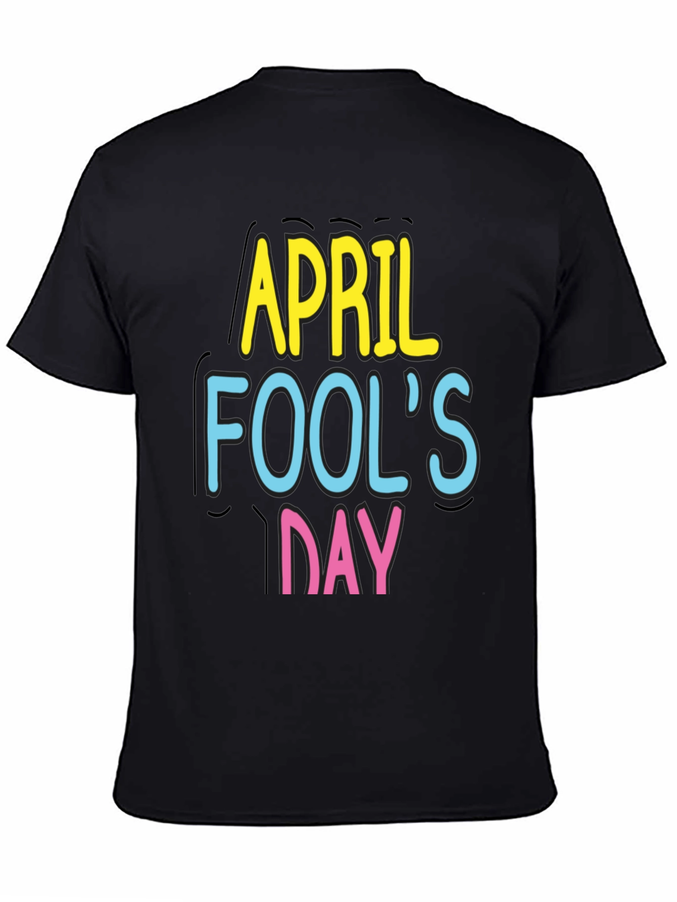 April Fools Day Black Tee Shirt