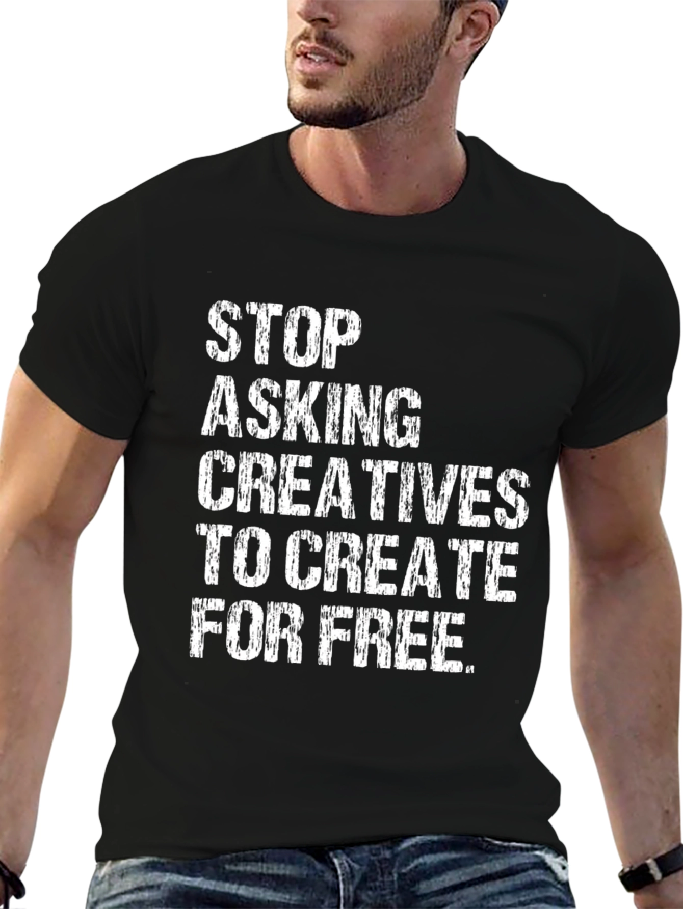 Stop Asking Creatives T-Shirt