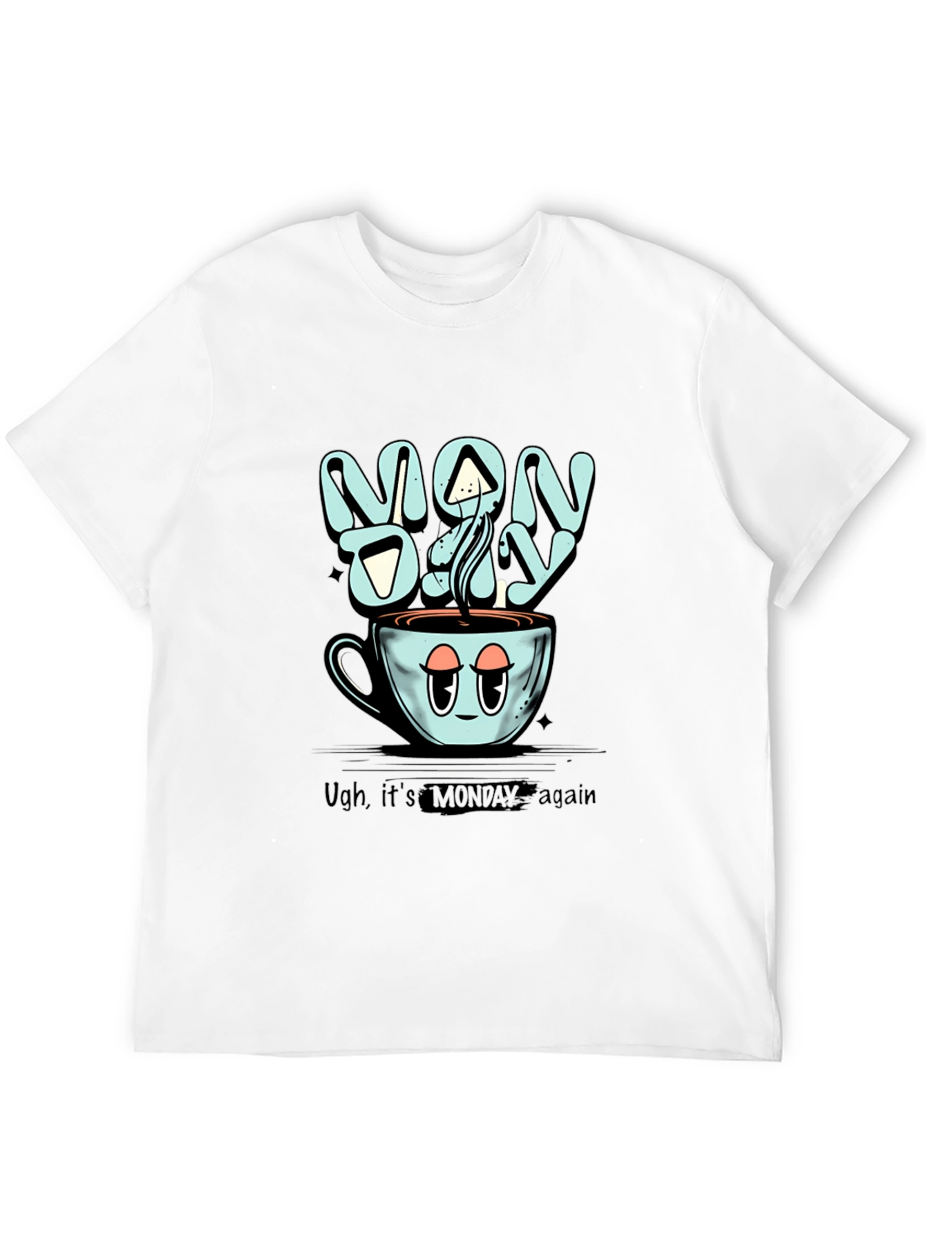 Monday Coffee T-Shirt - Humorous Graphic Tee