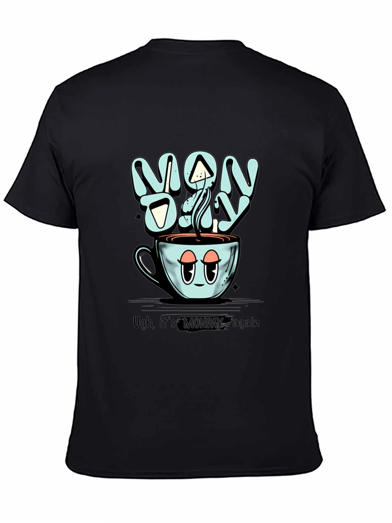 Monday Coffee T-Shirt - Humorous Graphic Tee