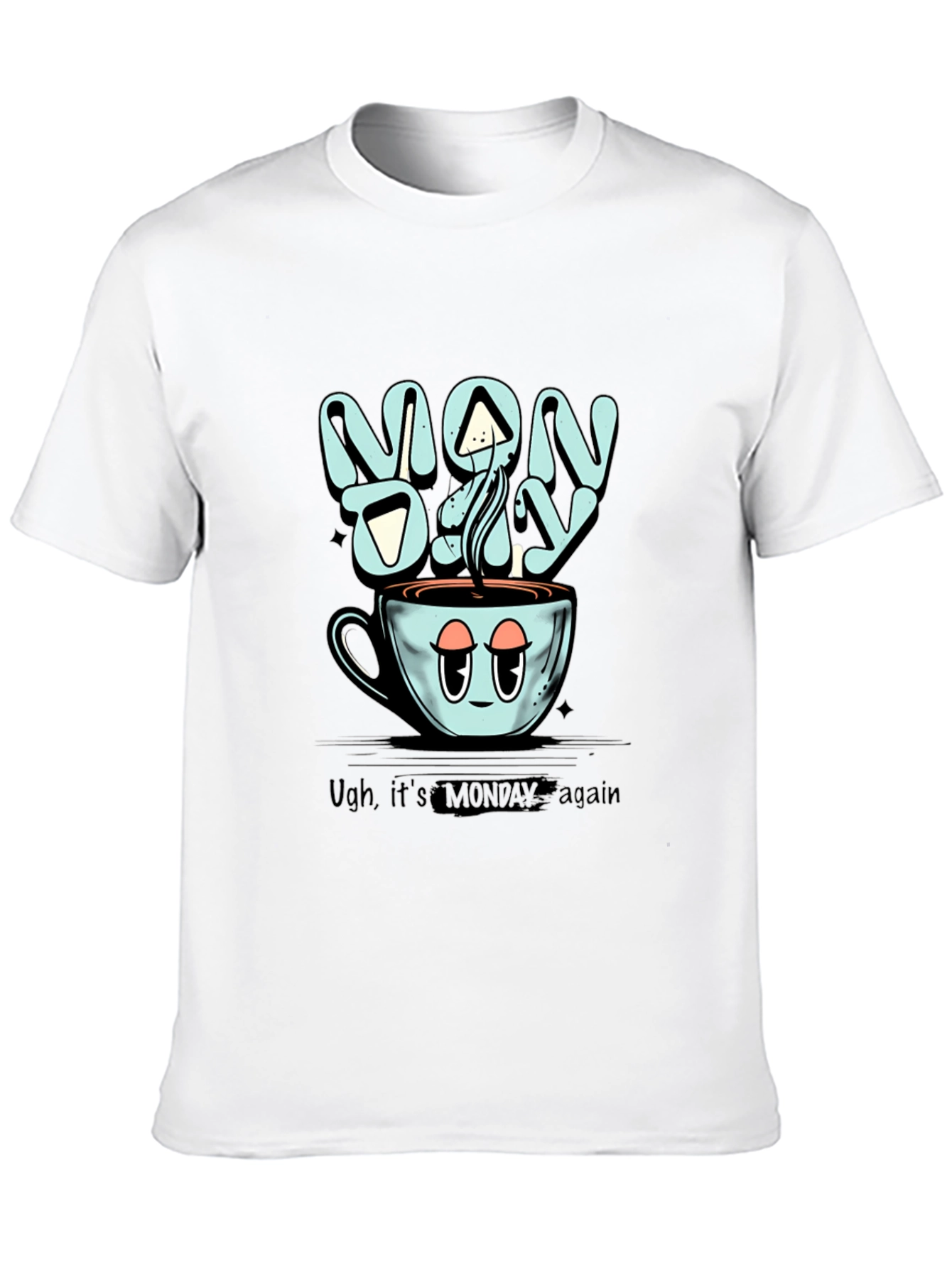 Monday Coffee T-Shirt - Humorous Graphic Tee