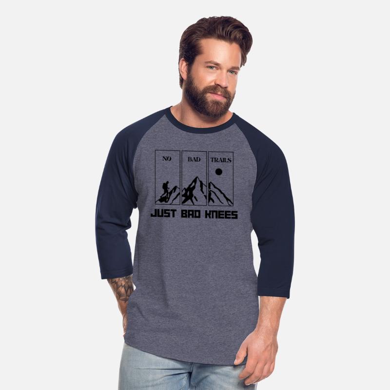 No Bad Trails Just Bad Knees Hiking T-Shirt