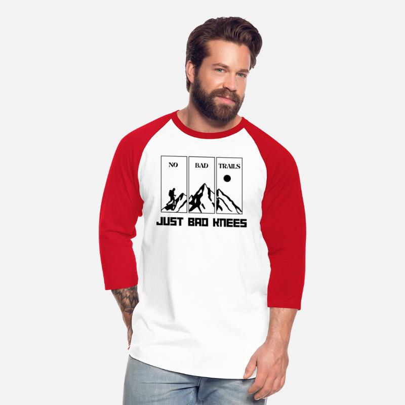 No Bad Trails Just Bad Knees Hiking T-Shirt