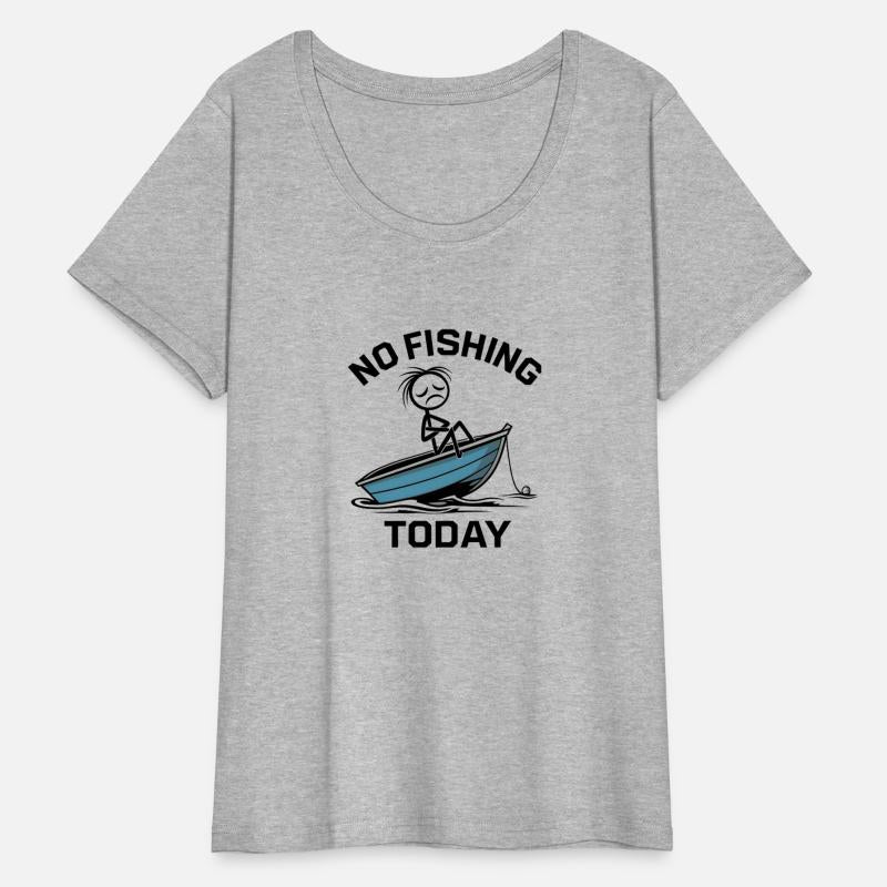 No Fishing Today Funny