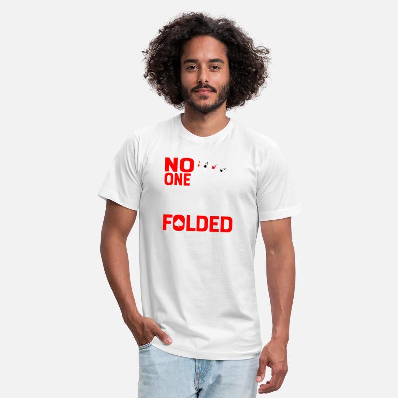 No One Cares What You Folded Poker Player Gambling