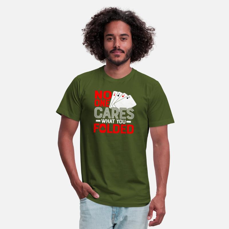 No One Cares What You Folded Poker Player Gambling