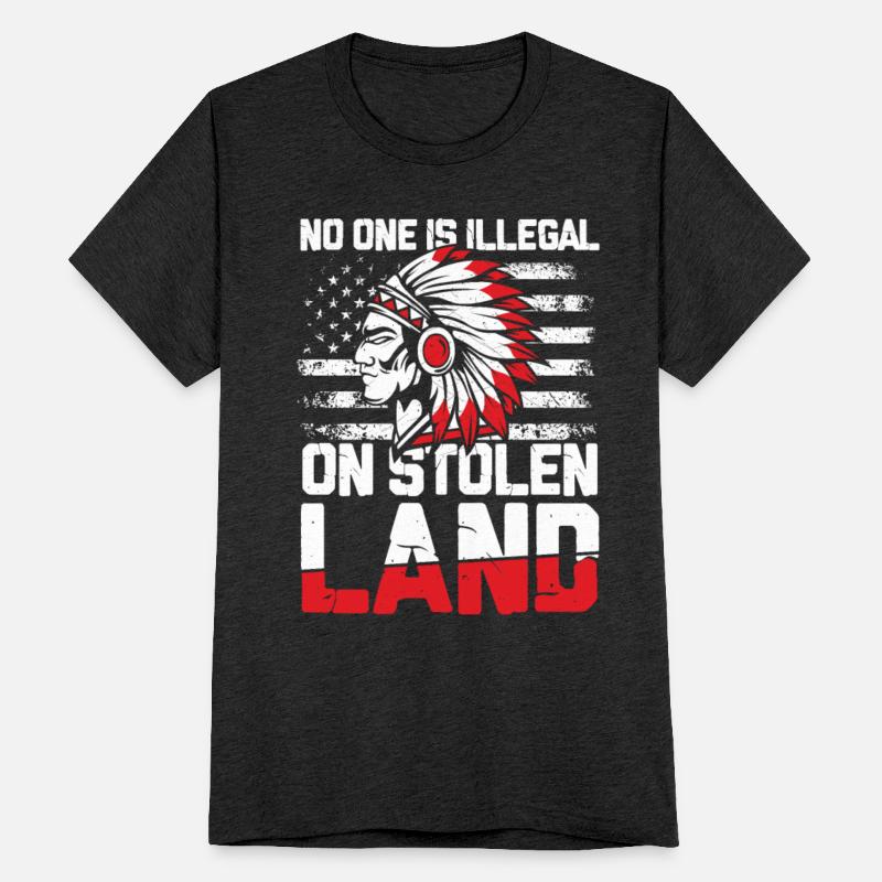 No One Is Illegal On Stolen Land for a Native