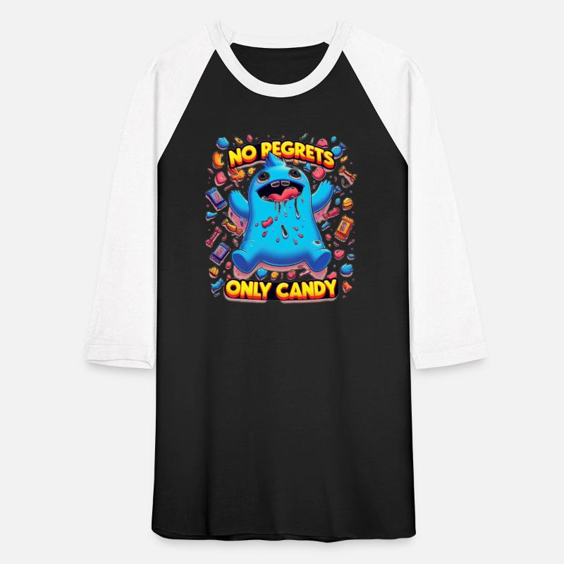 No Regrets Only Candy