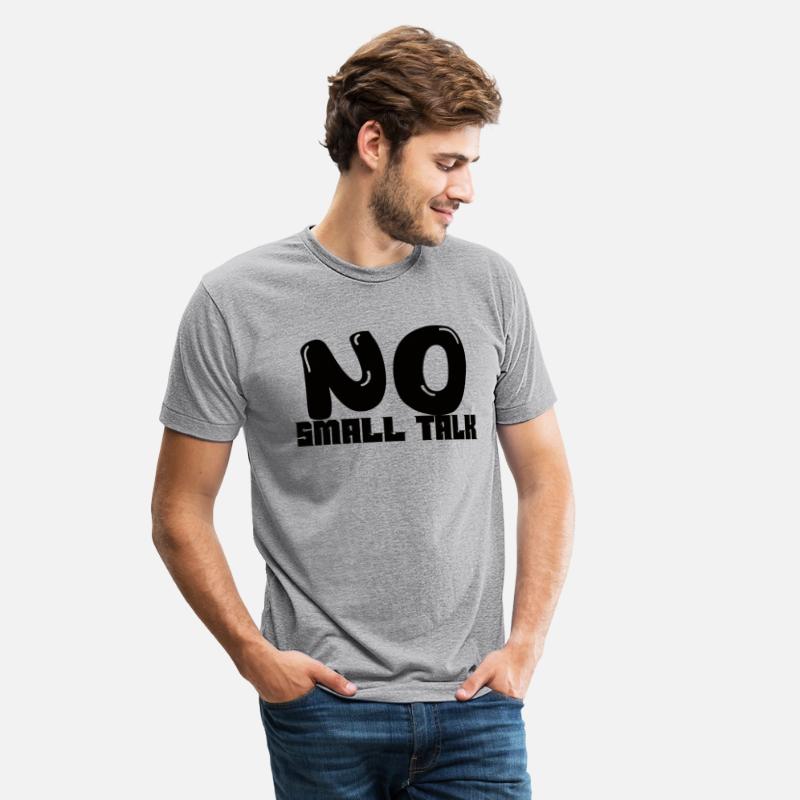 No Small Talk Statement Tee for Introverts