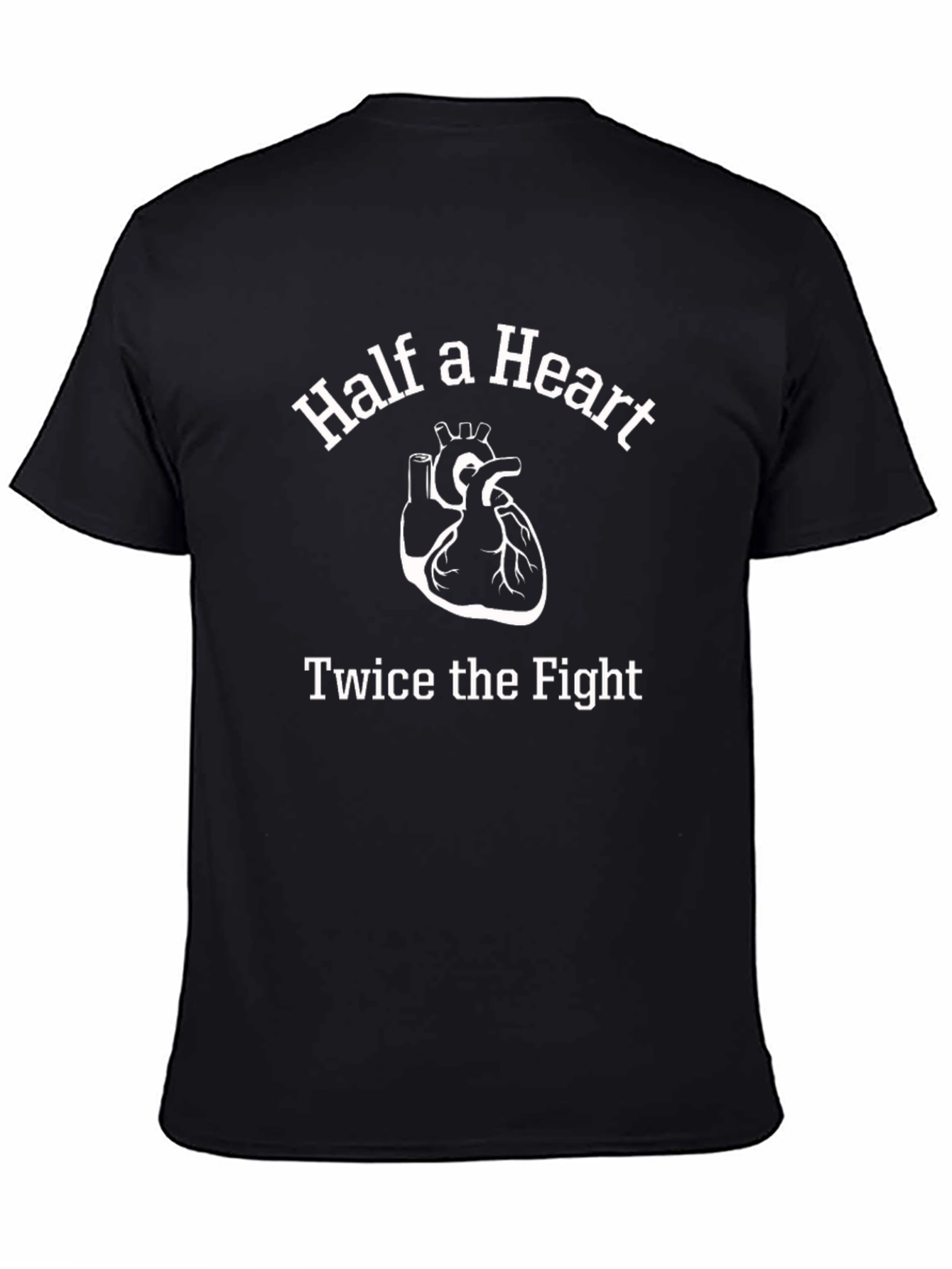 Half a Heart Twice the Fight Black Tee