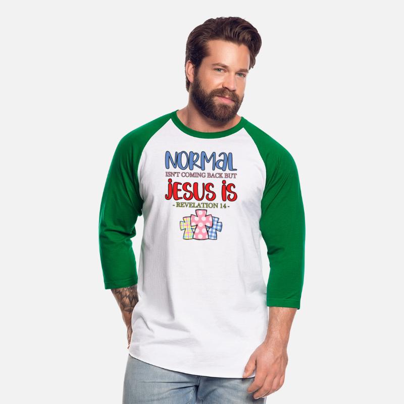 Normal Isn'T Coming Back But Jesus Is Revelation 1