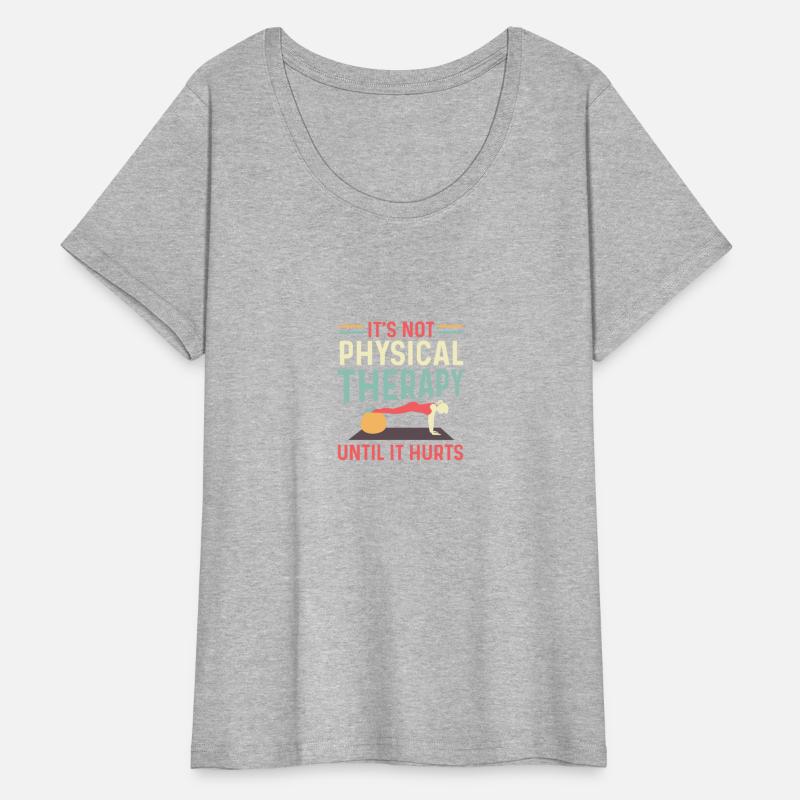 Not Physical Therapy Occupational Therapist Gift