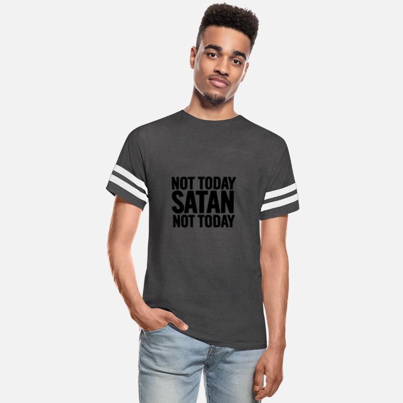 Not Today Satan
