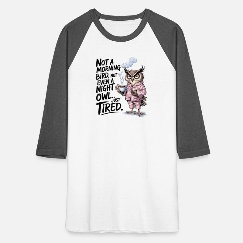 Now A Morning Owl Funny Shirt