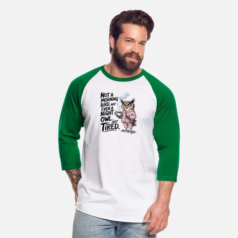 Now A Morning Owl Funny Shirt