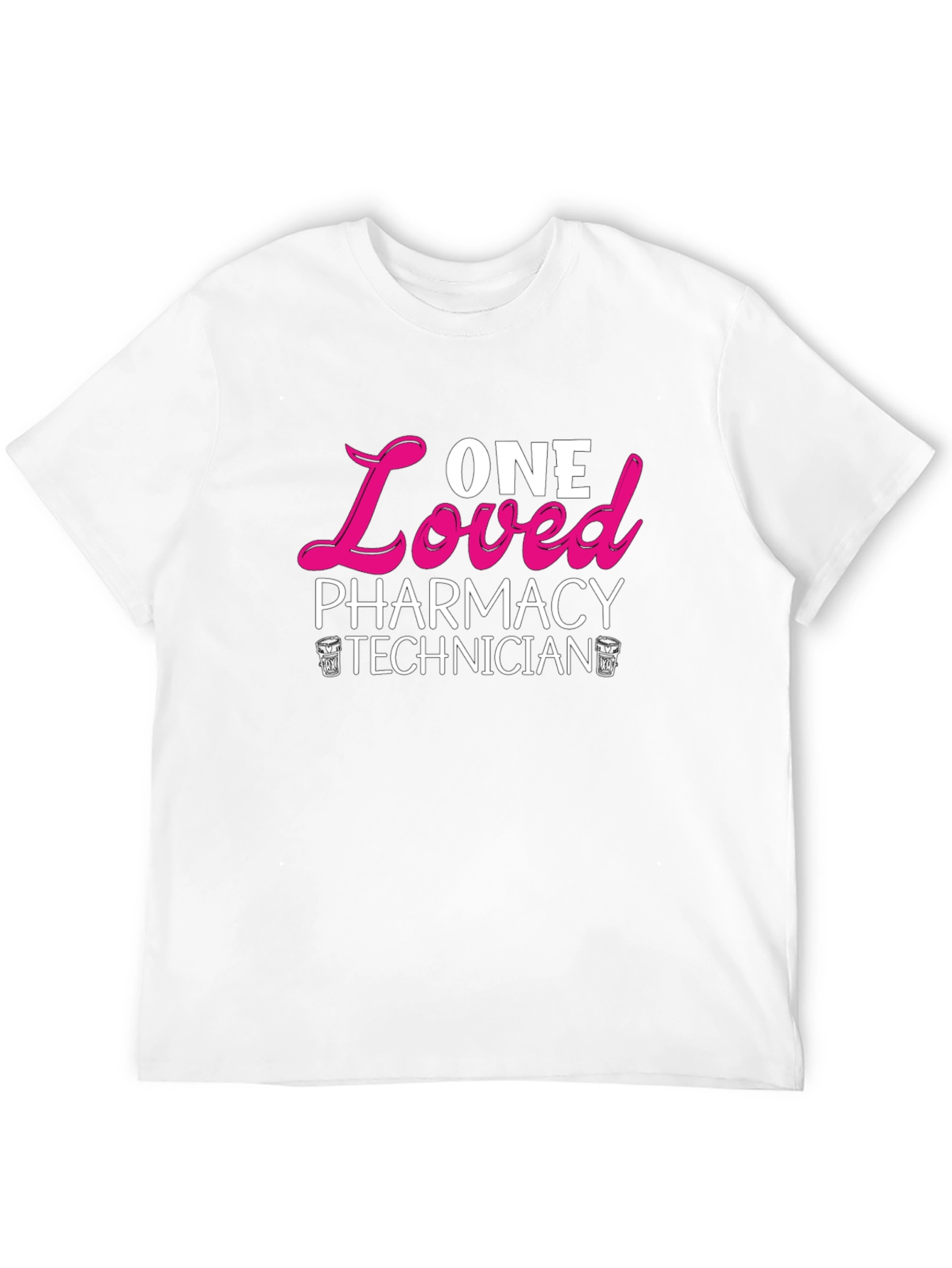 Pharmacy Technician Loved T-Shirt
