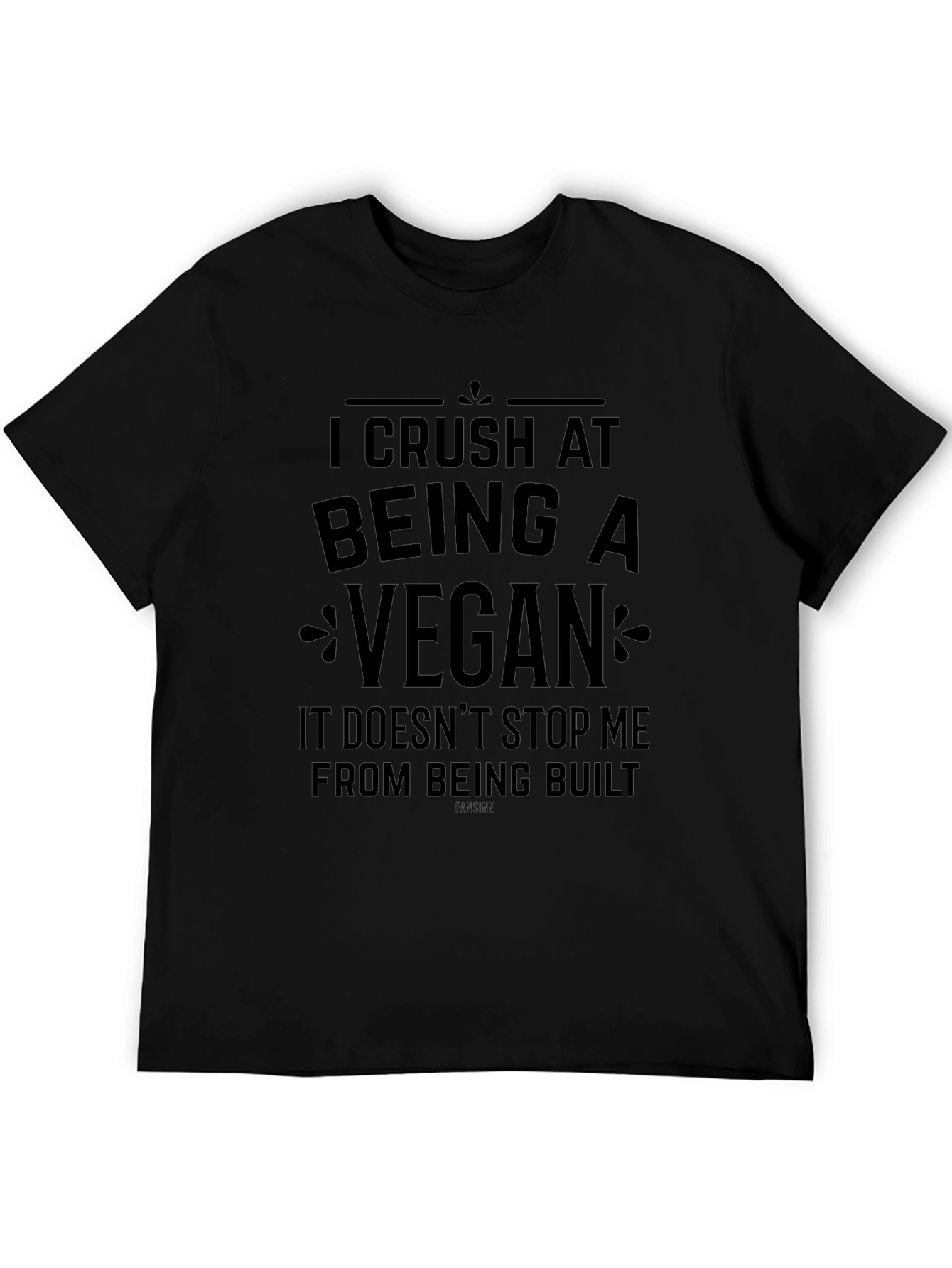 I Crush At Being A Vegan Graphic T-Shirt