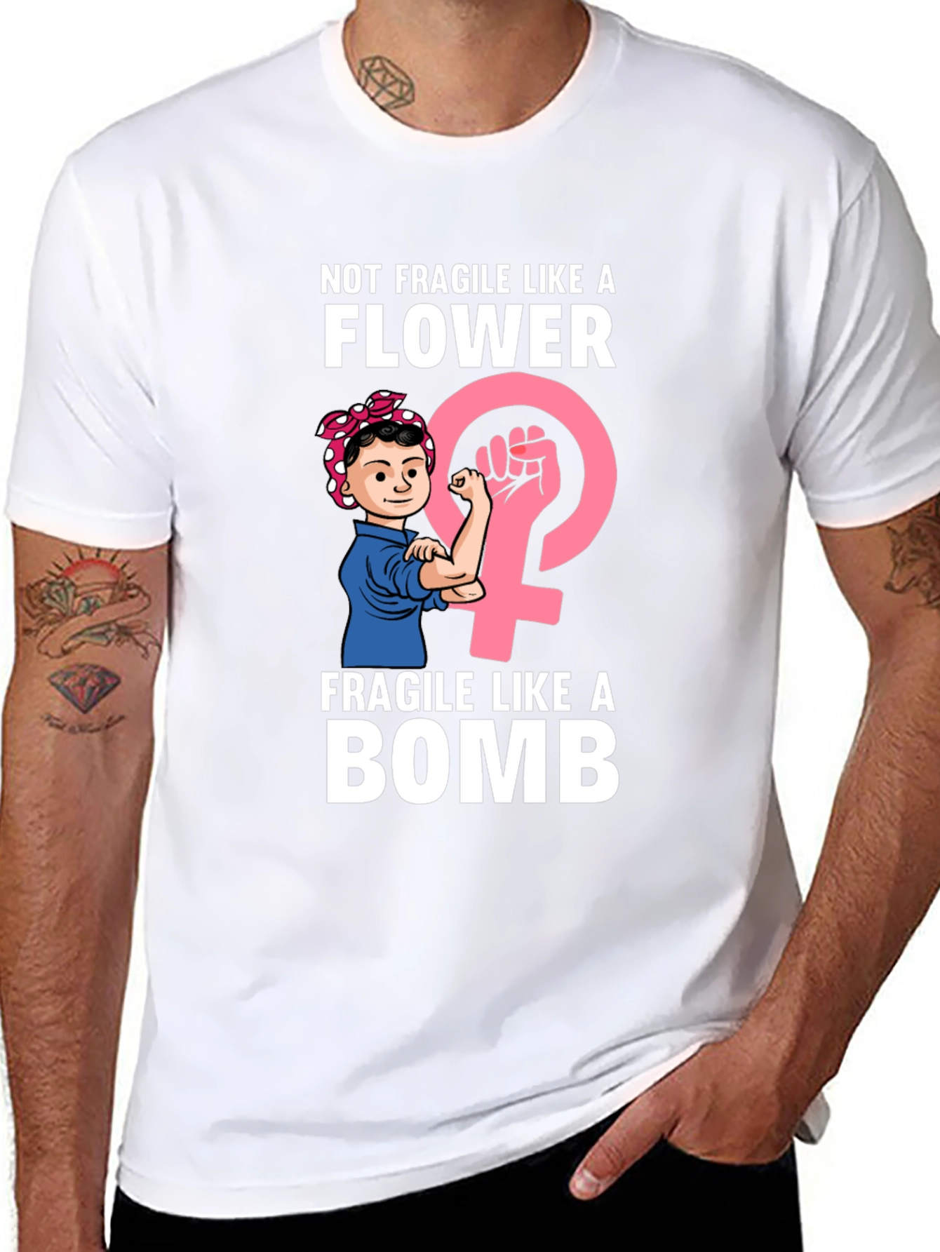 Feminist Power T-Shirt: Not Fragile Like a Flower