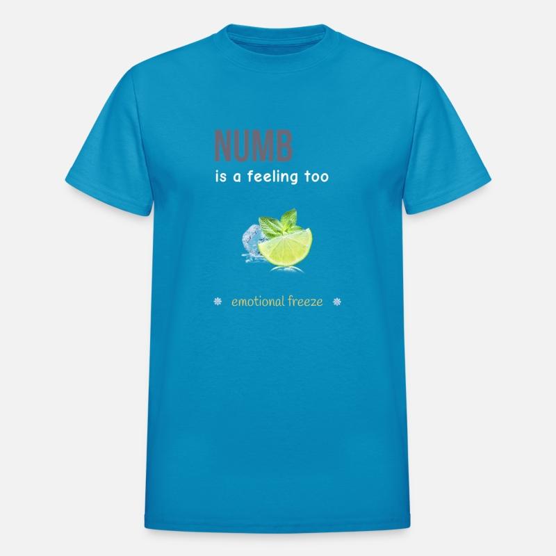 Numb Is a Feeling Too Shirt Emotional Freeze