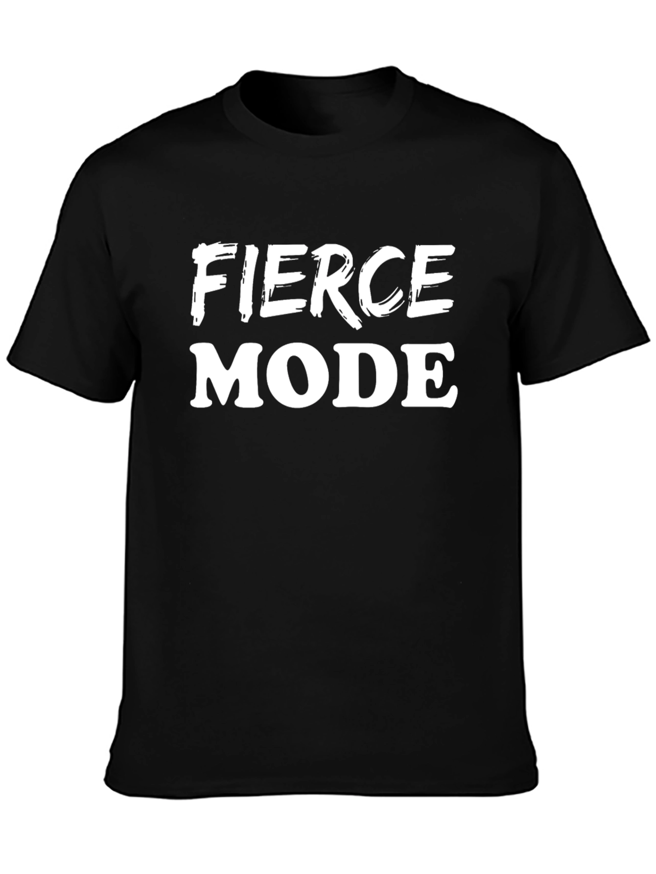 Fierce Mode Black T-Shirt