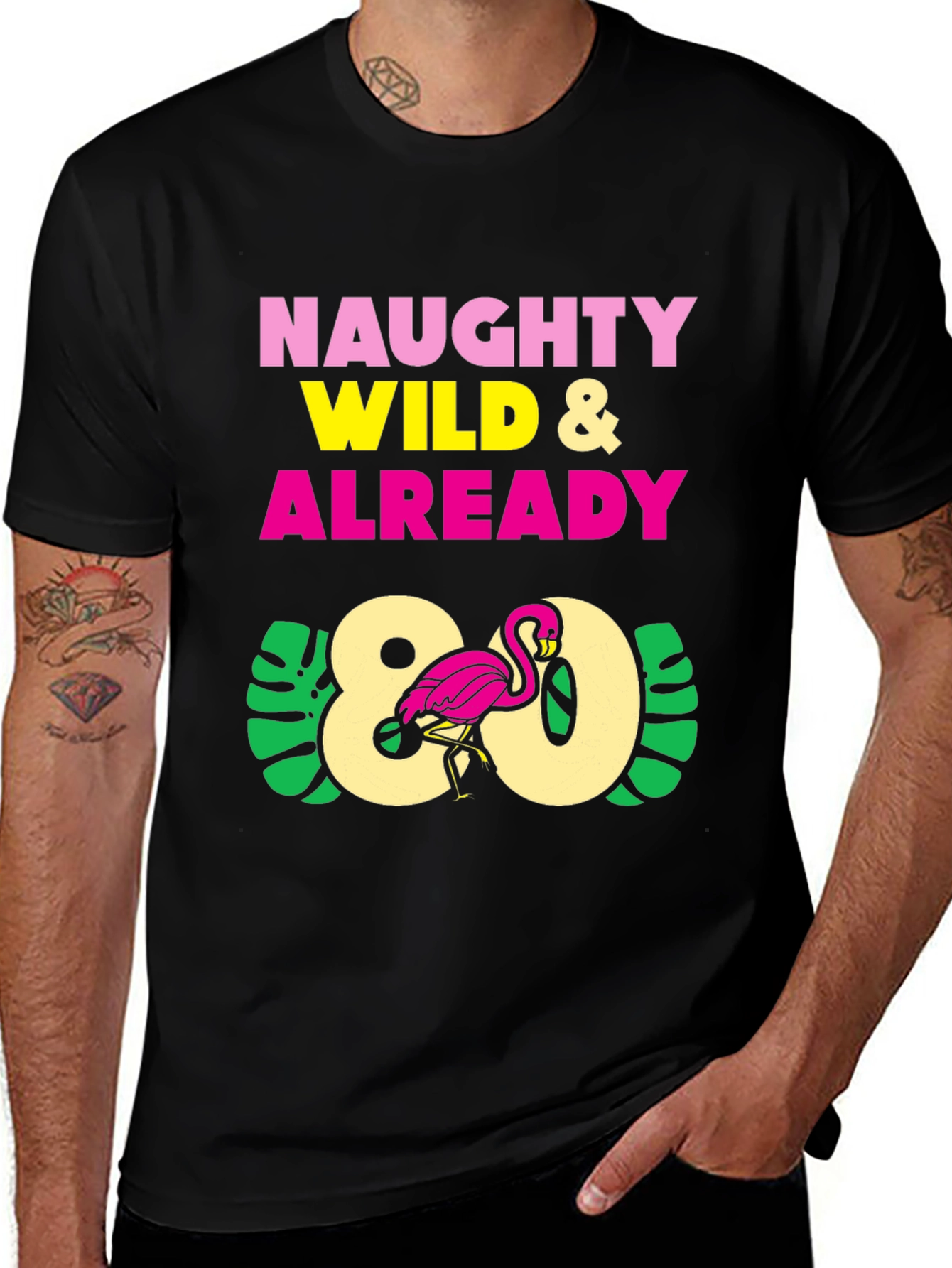 Naughty Wild & Already 80 Flamingo T-Shirt