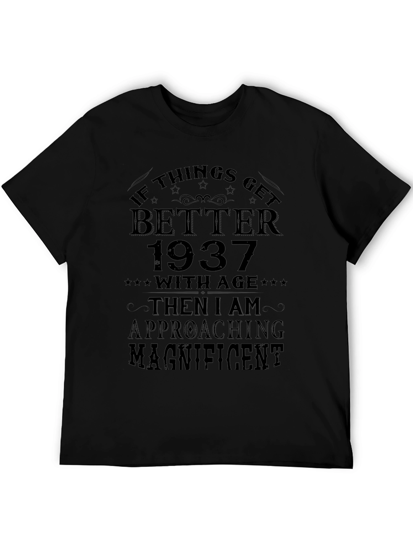 Better With Age 1937 T-Shirt