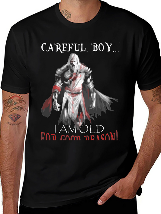 Careful Boy T-Shirt - Old For Good Reason Tee