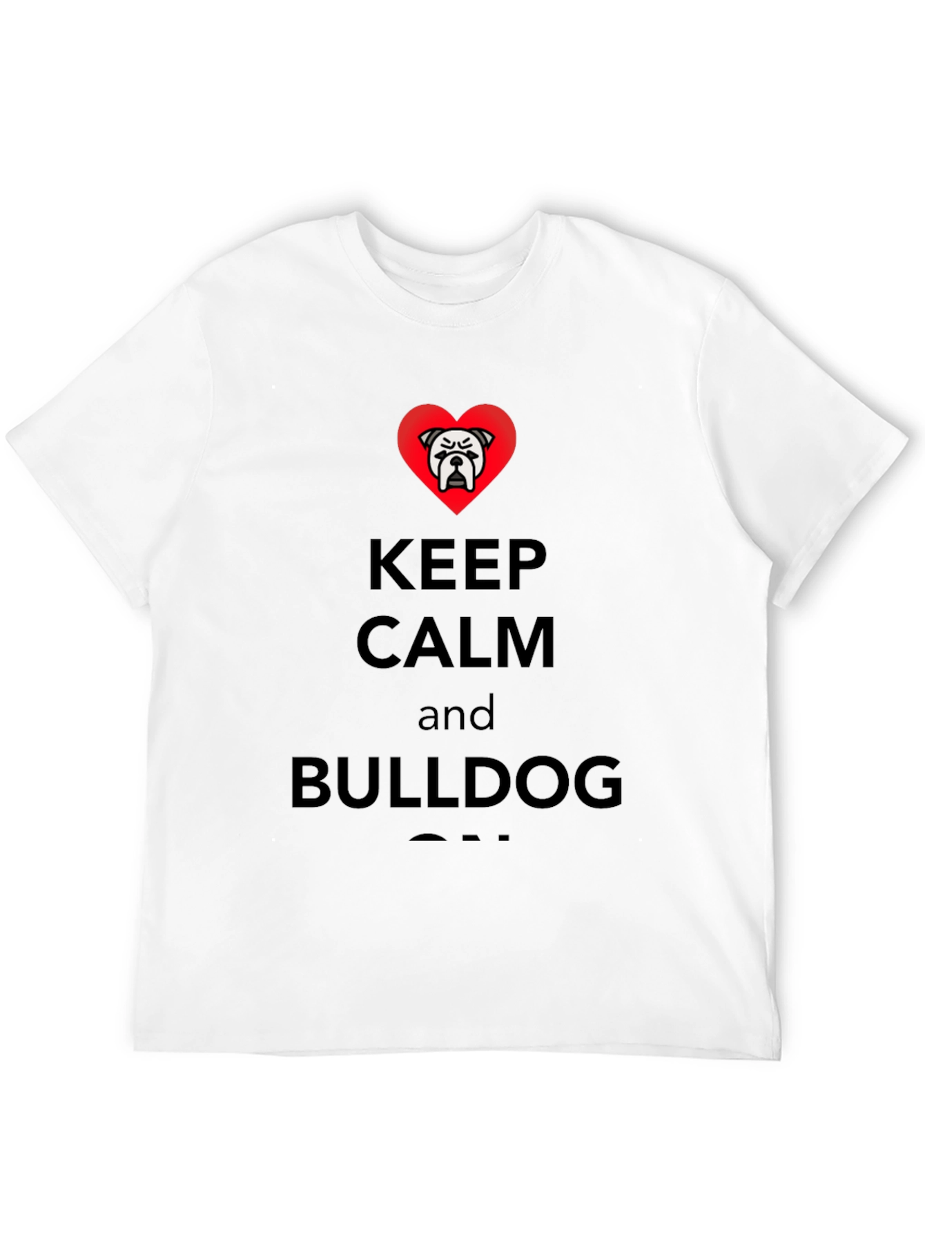 Keep Calm Bulldog T-Shirt - Black