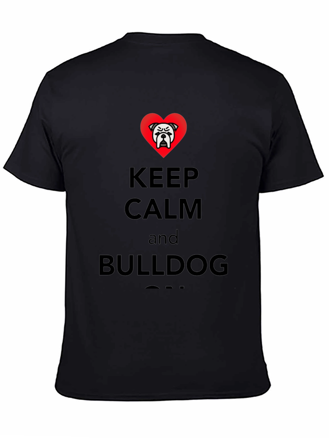 Keep Calm Bulldog T-Shirt - Black