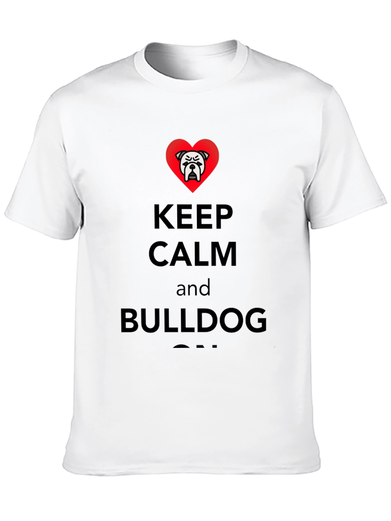 Keep Calm Bulldog T-Shirt - Black