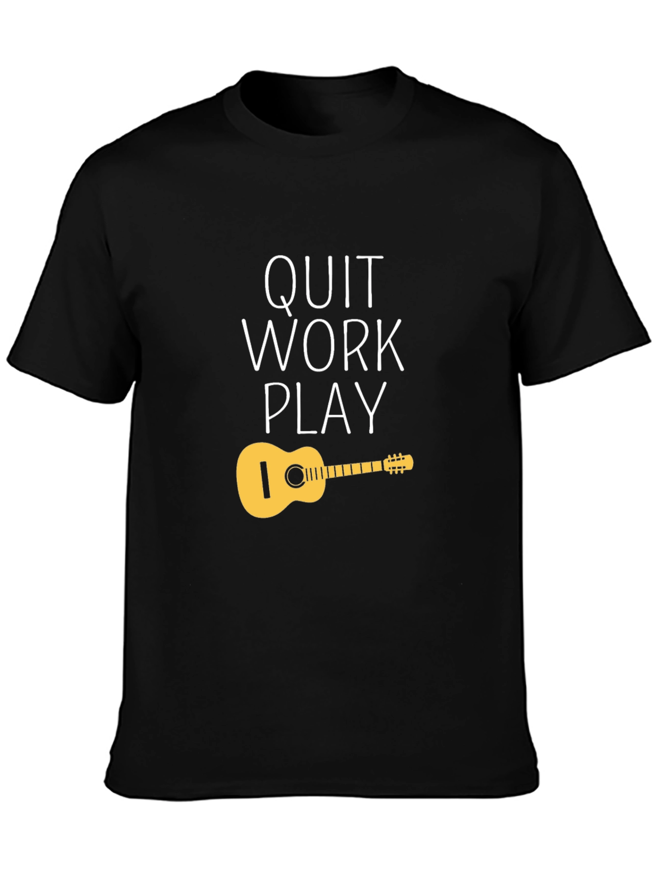 Quit Work Play T-Shirt - Guitar Design