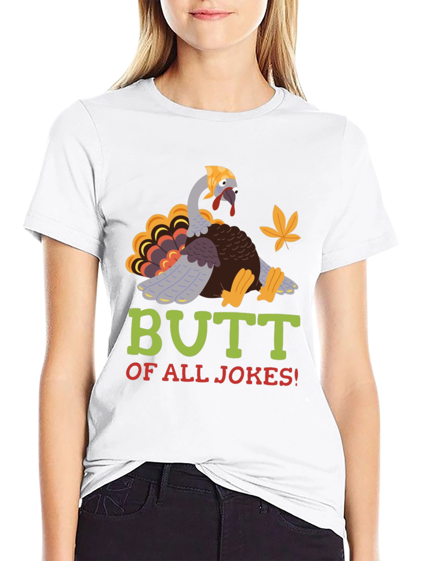 Funny Thanksgiving Turkey T-Shirt - Butt of All Jokes!