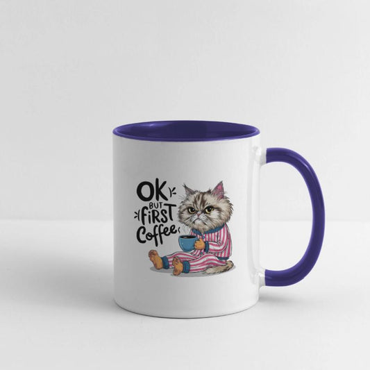 Ok But First Coffee
