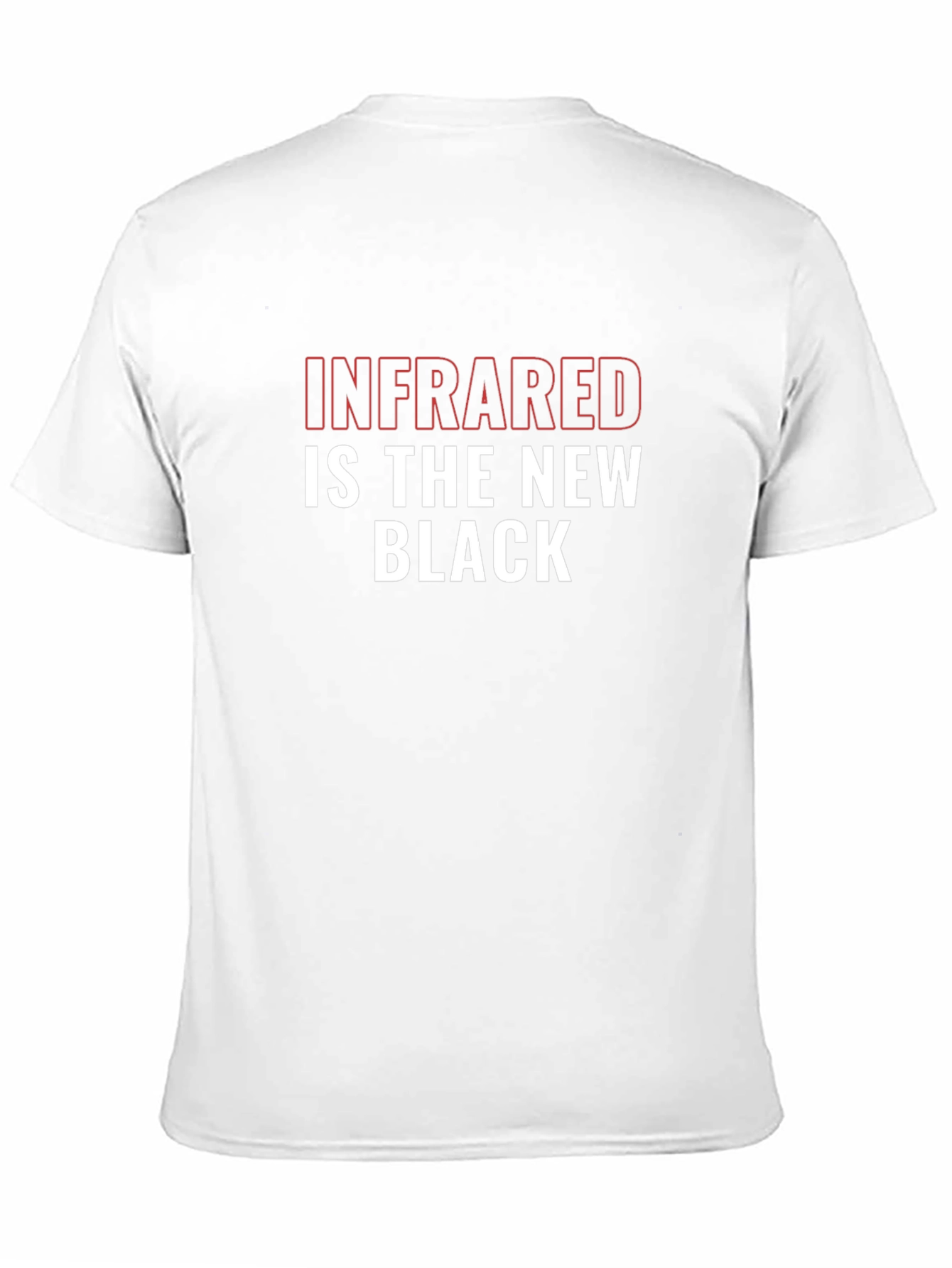 Infrared is the New Black Graphic T-Shirt