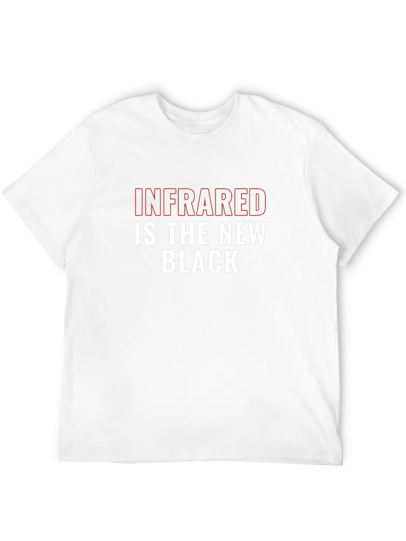 Infrared is the New Black Graphic T-Shirt