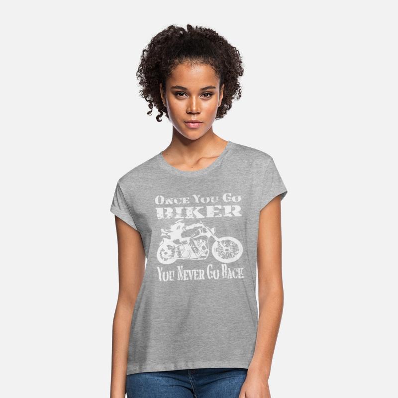 Once You Go Biker You Never Go Back ©