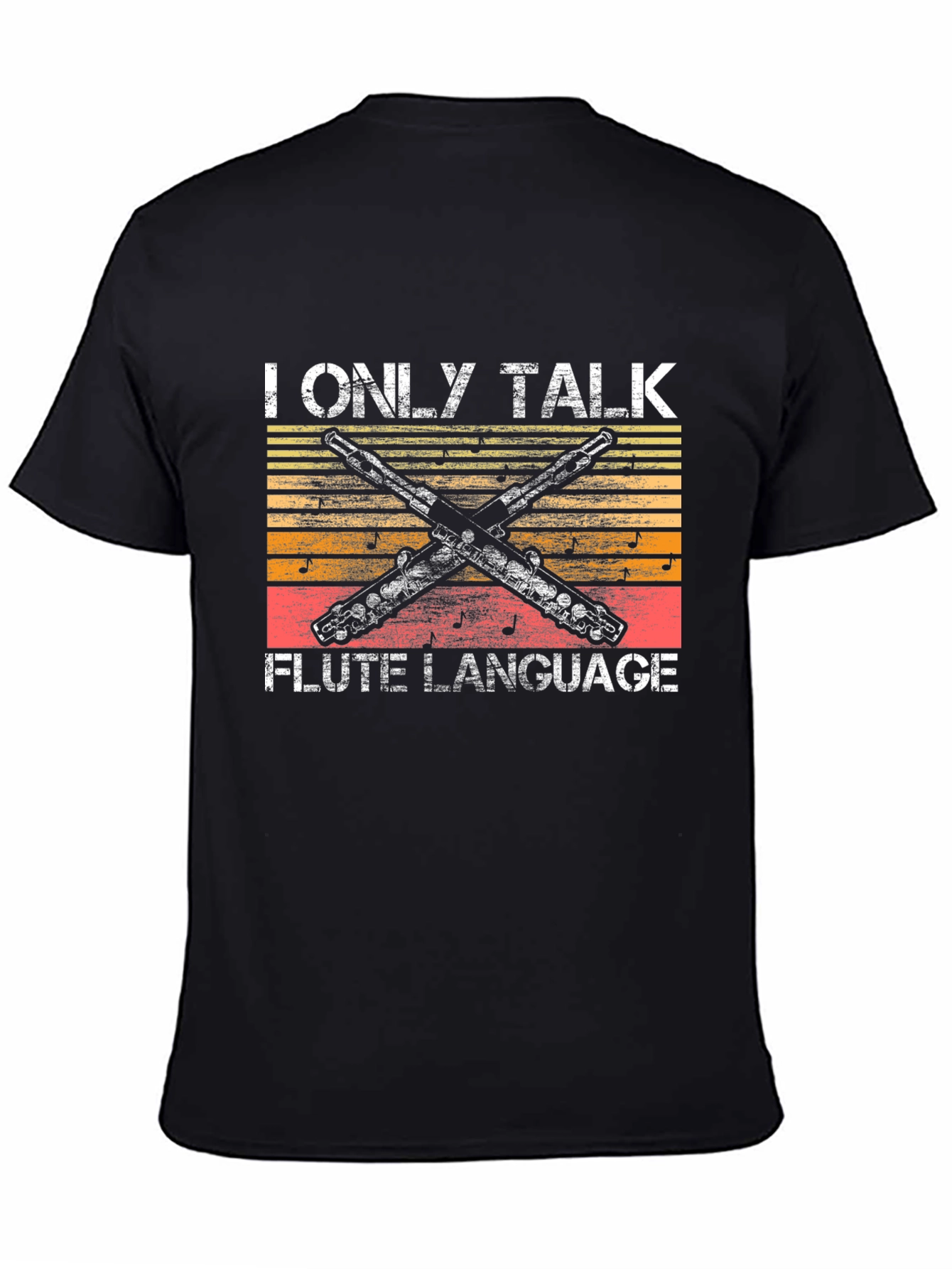 I Only Talk Flute Language T-Shirt - Musician Tee