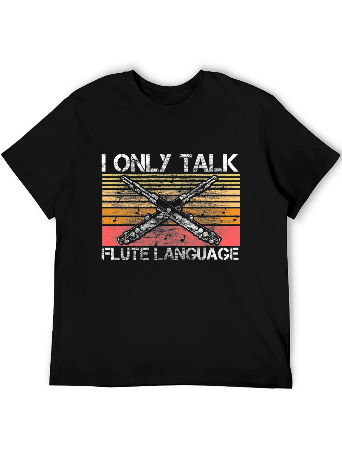 I Only Talk Flute Language T-Shirt - Musician Tee