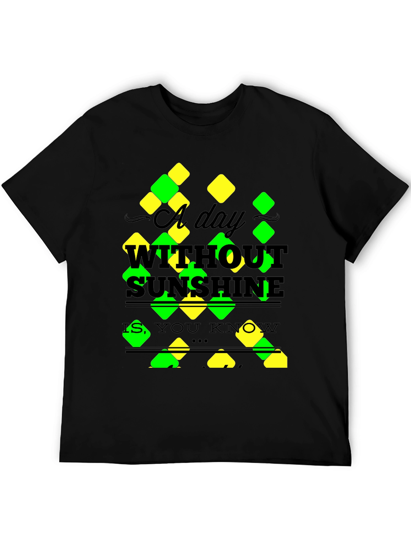 A Day Without Sunshine T-Shirt - Mens Black Tee