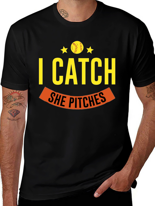 I Catch She Pitches Baseball T-Shirt