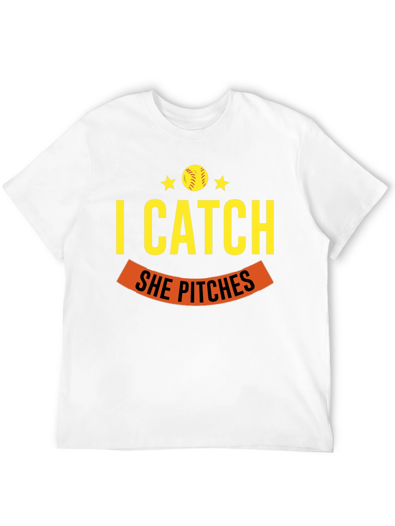I Catch She Pitches Baseball T-Shirt