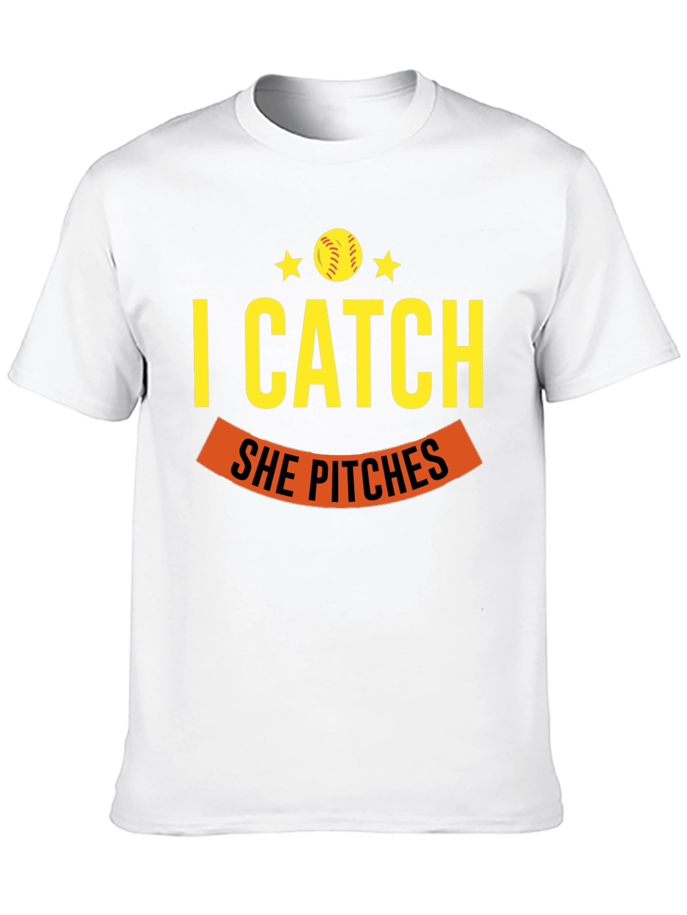 I Catch She Pitches Baseball T-Shirt