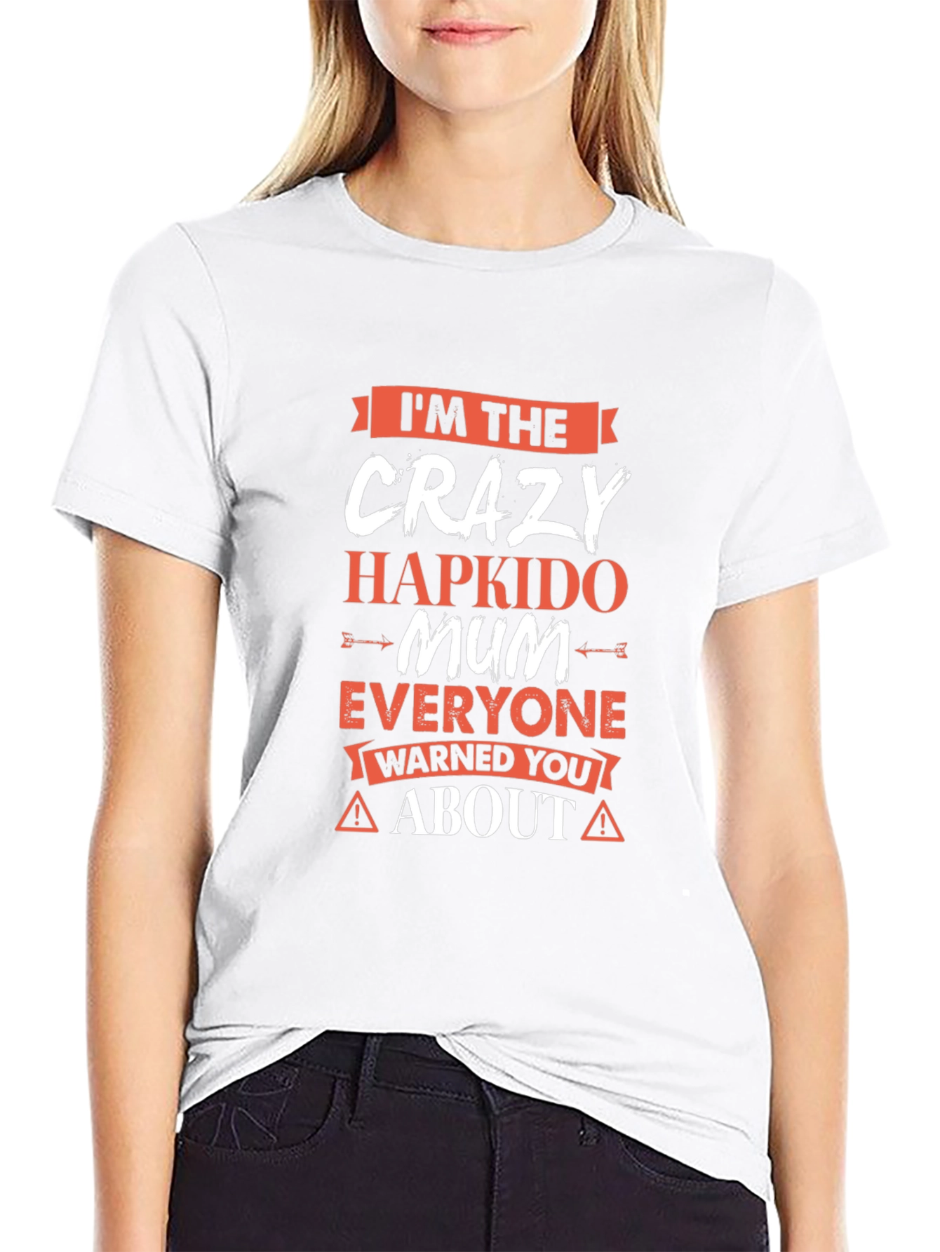 Crazy Hapkido Mum T-Shirt - Novelty Gift Idea